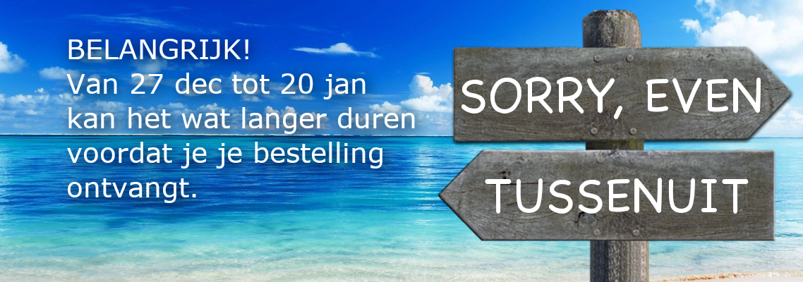 Sorry.. even tussenuit