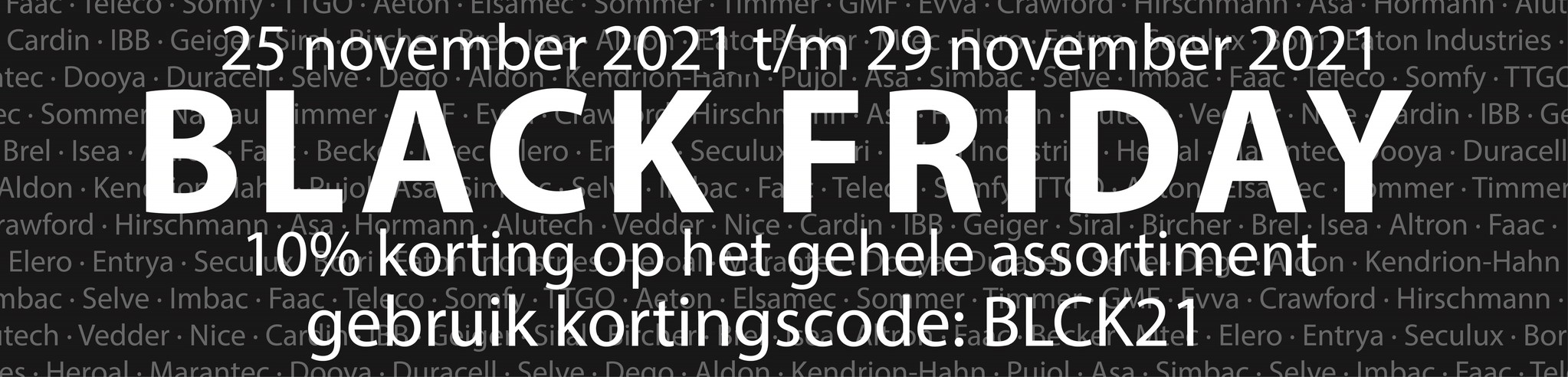 Black Friday, 5 dagen 10% korting op alles!