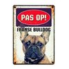 Waakbord PAS OP Franse Bulldog