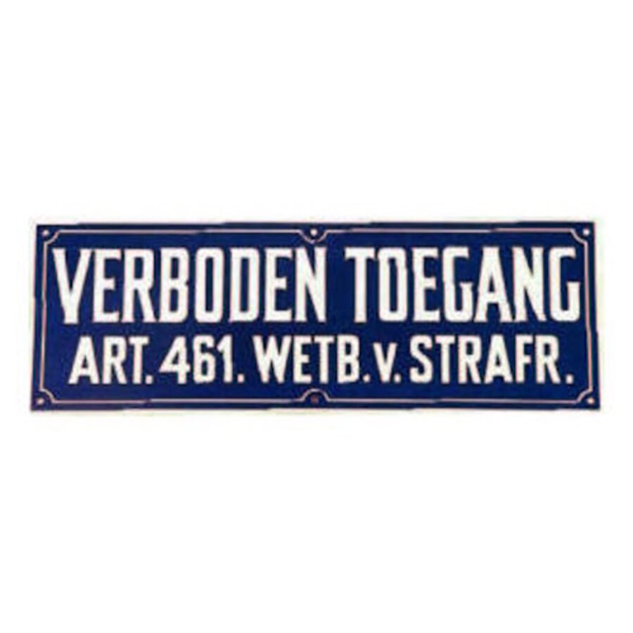 Bordje Verboden Toegang