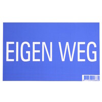 Bordje - eigen weg