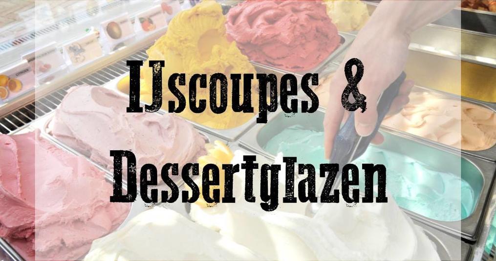 Prachtige IJscoupes & Dessertglazen