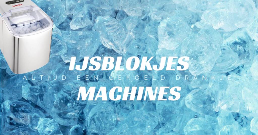IJsblokjesmachines voor elke Horecazaak