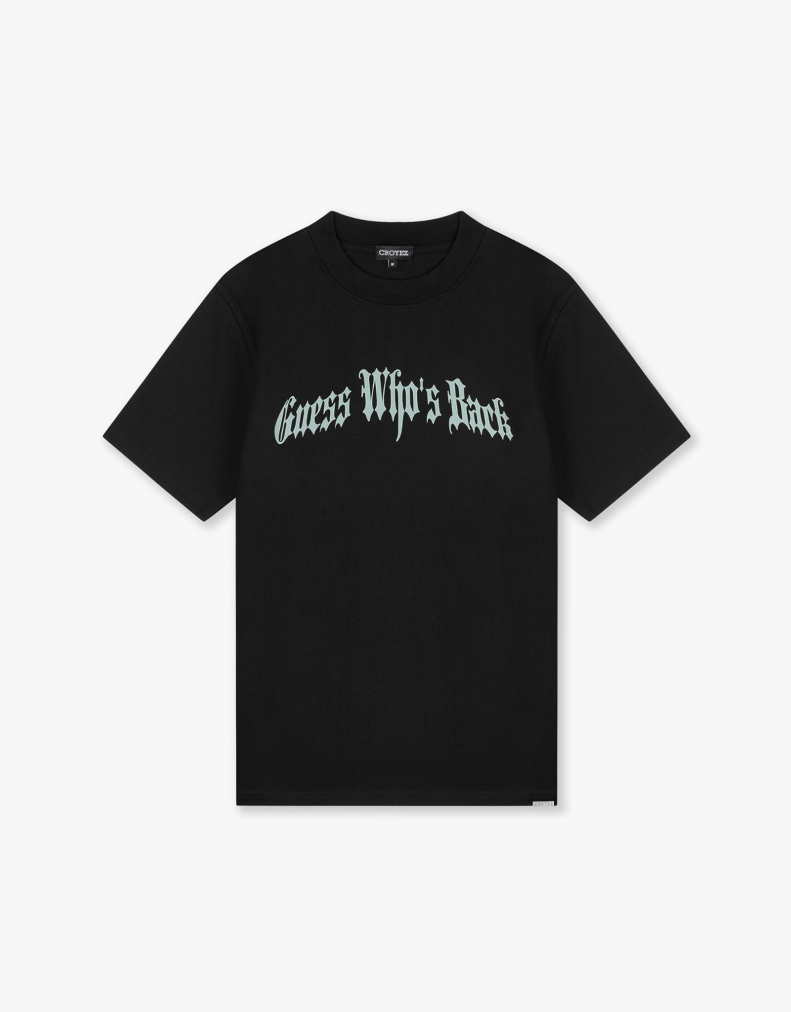 Croyez Guess Whos Back T-Shirt