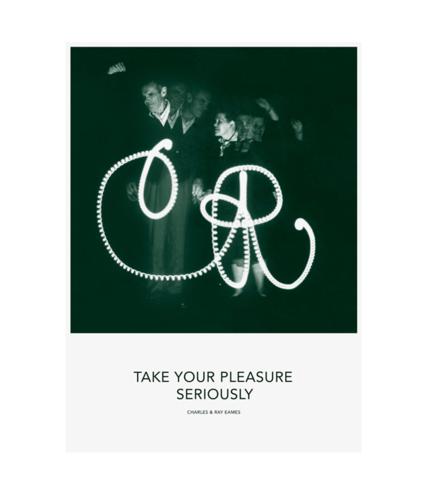 Vitra  Vitra Eames Quotes Poster Pleasure