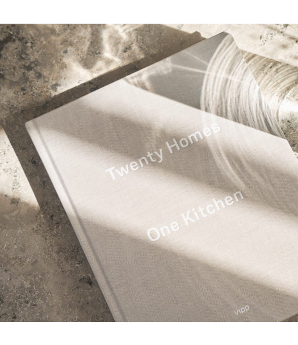 Vipp  Vipp - Twenty Homes, One Kitchen boek, 316 pagina's