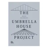 Vitra - The Umbrella House Project boek