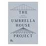 Vitra - The Umbrella House Project boek