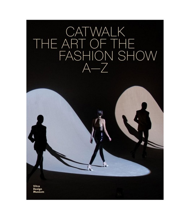 Vitra  Catwalk The Art of the Fashion Show