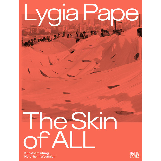 THE SKIN OF ALL - LYGIA PAPE