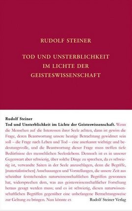 Rudolf Steiner, GA 69d Tod und Unsterblichkeit im Lichte der Geisteswissenschaft