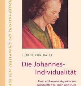 Judith von Halle, Die Johannes-Individualität