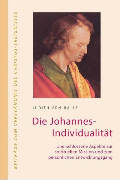 Judith von Halle, Die Johannes-Individualität