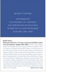 Rudolf Steiner, GA 001-F Editorische Nachworte zu Goethes naturwissenschaftl. Schriften in der Weimarer Ausgabe (1891-1896)