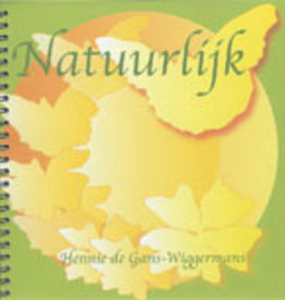 Hennie de Gans, Natuurlijk