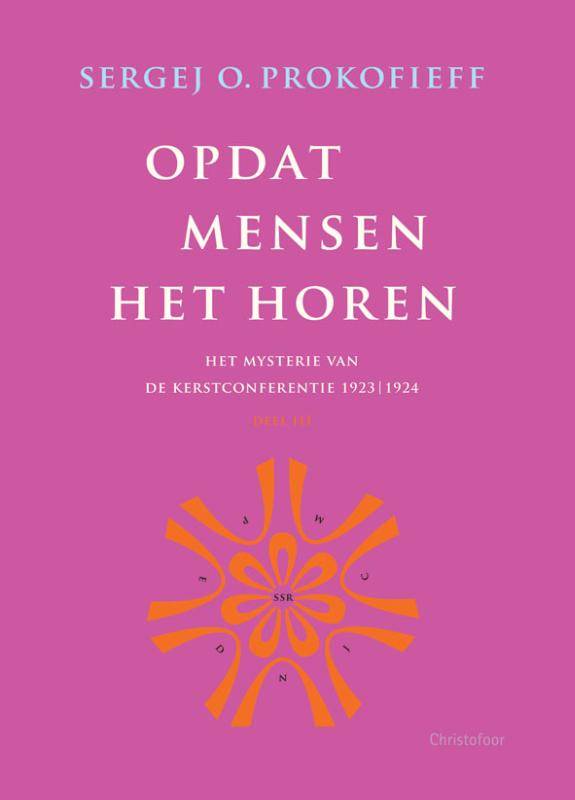 Prokofieff, Sergej. O, Opdat mensen het horen