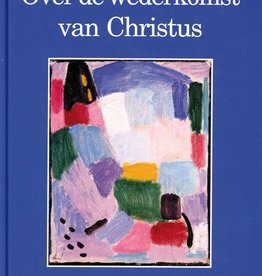 Hans-W. Schroeder, Over de Wederkomst van Christus