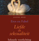 Jeanne Meijs, Liefde en Seksualiteit