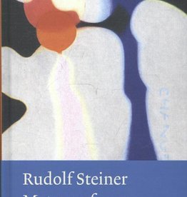 Rudolf Steiner, Metamorfosen van de ziel