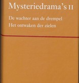 Rudolf Steiner, Mysteriedrama's II