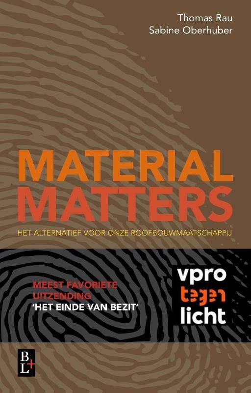 Thomas Rau, Material matters