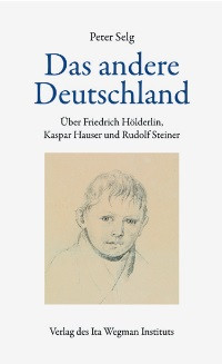 Peter Selg, Das andere Deutschland