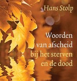 Hans Stolp, Woorden van afscheid