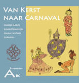 ABC Jaarfeesten Van Kerst naar Carnaval