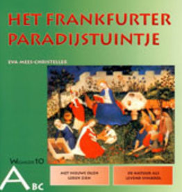 Eva Mees, Het Frankfurter Paradijstuintje