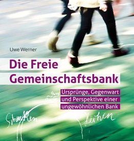 Uwe Werner, Die Freie Gemeinschaftsbank