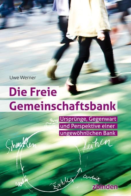 Uwe Werner, Die Freie Gemeinschaftsbank