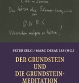 Peter Selg en Marc Desaules (Hg), Der Grundstein und die Grundstein-Meditation