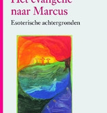 Rudolf Steiner, Het evangelie naar Marcus