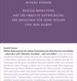 Rudolf Steiner, GA 145 Welche Bedeutung hat die okkulte Entwicklung des Menschen für seine Hüllen und sein Selbst