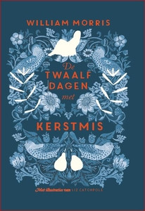 William Morris, De twaalf dagen met Kerstmis