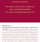 Rudolf  Steiner, GA 76 Die befruchtende Wirkung der Anthroposophie auf die Fachwissenschaften