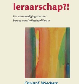 C hristof Wiechert, Zin in het leraarschap?!