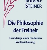 Rudolf Steiner, GA 4 Die Philosophie der Freiheit