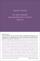 Rudolf Steiner, GA 266/3 Aus den Inhalten der esoterischen Stunden. Band III: 1913 und 1914; 1920-1923