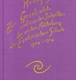Rudolf Steiner, GA 264 Zur Geschichte und aus den Inhalten der ersten Abteilung der esoterischen Schule 1904 bis 1914