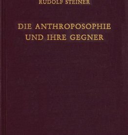 Rudolf Steiner, GA 255b Die Anthroposophie und ihre Gegner 1919-1921