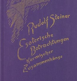 Rudolf Steiner, GA 240 Esoterische Betrachtungen karmischer Zusammenhänge. Sechster Band