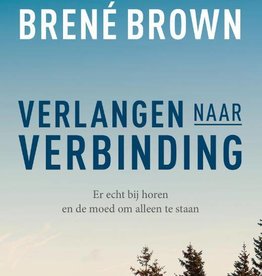 Brené Brown, Verlangen naar verbinding