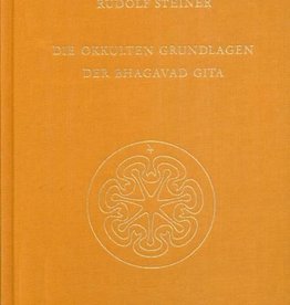 Rudolf Steiner, GA 146 Die okkulten Grundlagen der Bhagavad Gita