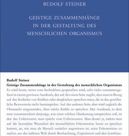 Rudolf Steiner, GA 218 Geistige Zusammenhänge in der Gestaltung des menschlichen Organismus