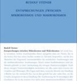 Rudolf Steiner, GA 201 Entsprechungen zwischen Mikrokosmos und Makrokosmos. Der Mensch - eine Hieroglyphe des Weltenalls