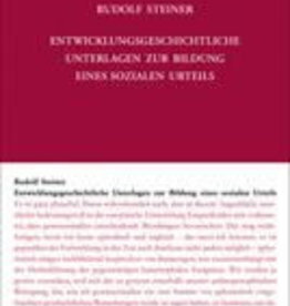 Rudolf Steiner, GA 185a Entwicklungsgeschichtliche Unterlagen zur Bildung eines sozialen Urteils