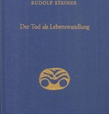 Rudolf Steiner, GA 182 Der Tod als Lebenswandlung