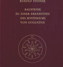 Rudolf Steiner, GA 175 Bausteine zu einer Erkenntnis des Mysteriums von Golgotha
