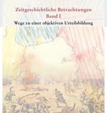 Rudolf Steiner, GA 173 a-c Zeitgeschichtliche Betrachtungen. Bd. I: Wege zu einer objektiven Urteilsbildung, Bd II: Das Karma der Unwahrhaftigkeit, Bd. III: Die Wirklichkeit okkulter Impulse